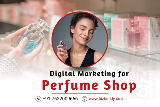 Digital Marketing for Perfume Shop